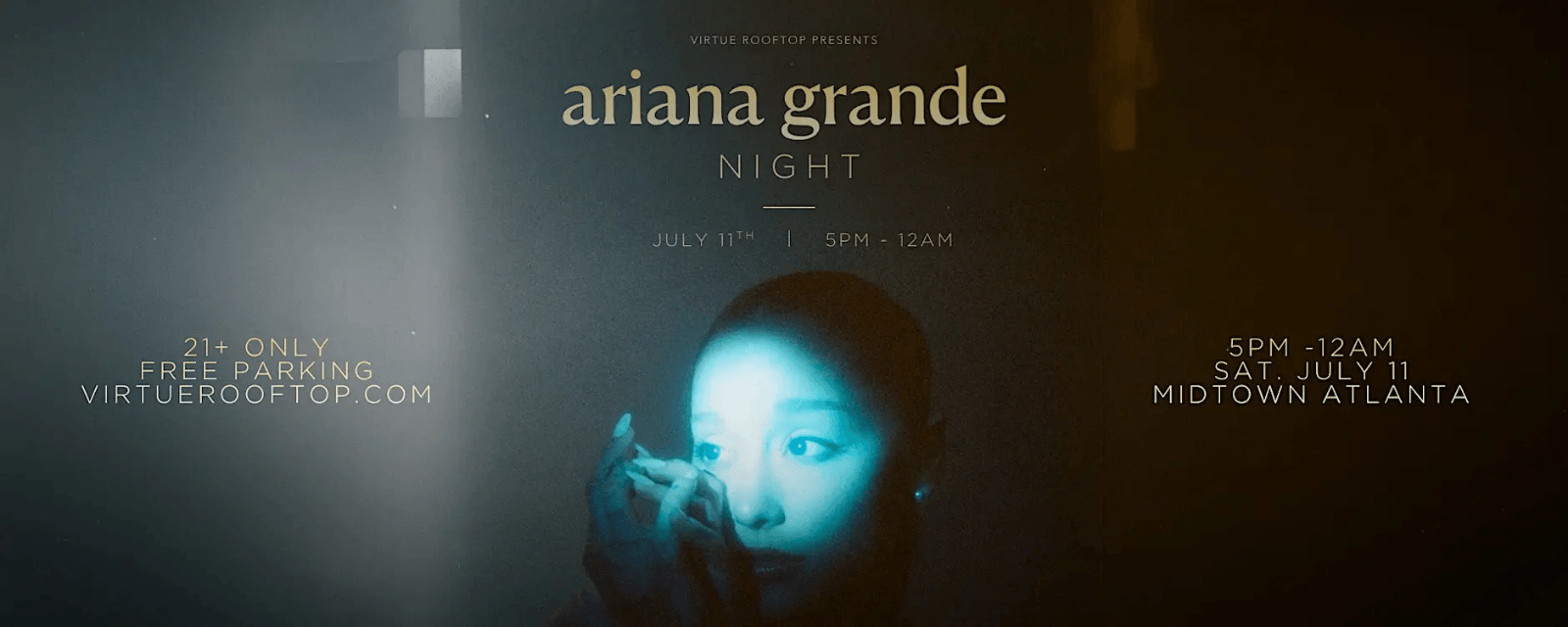 Ariana Grande Night at Virtue Rooftop